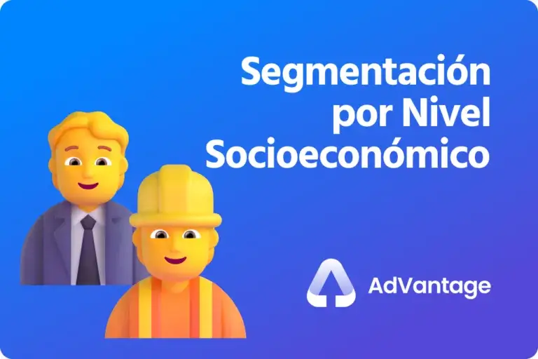 Nivel Socioeconómico: Cómo Llegar a tu Audiencia Objetivo